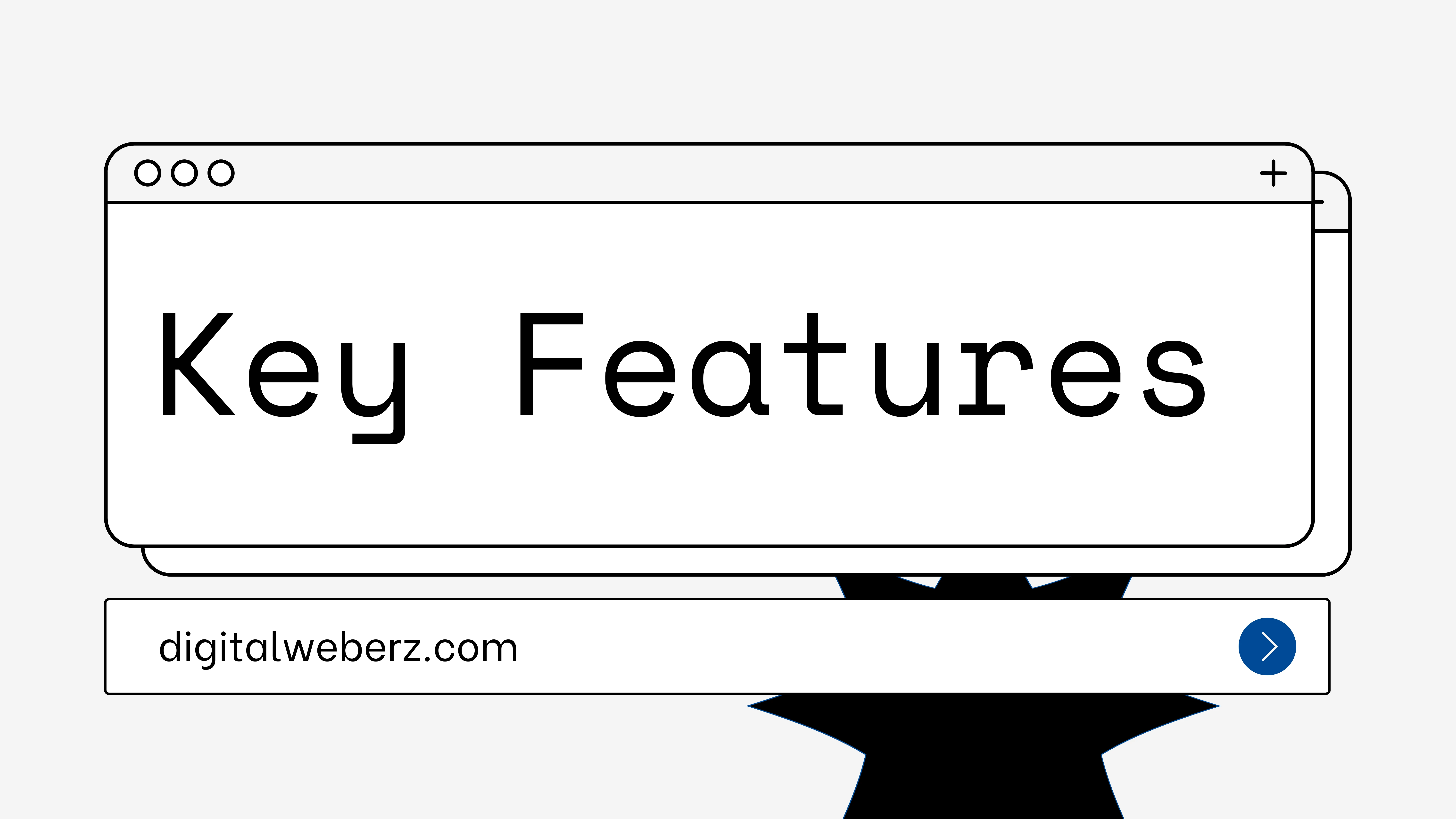 Key Features